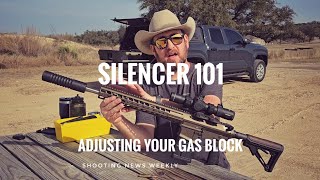 SILENCER 101: How To Adjust an Adjustable Gas Block