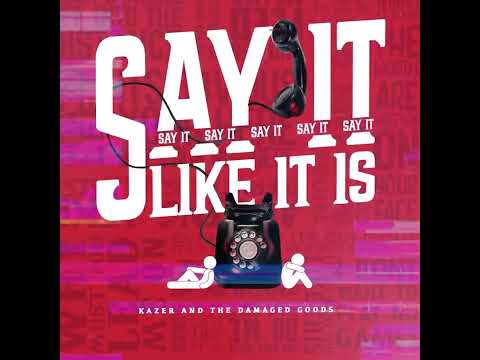 "SAY IT LIKE IT IS" PROMO