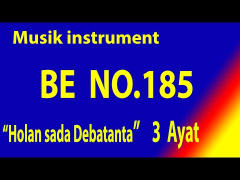 Buku Ende (BE) NO 185 HOLAN SADA DEBATANTA   (3 Ayat )