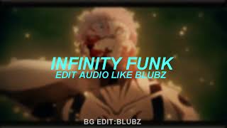 Infinity funk-Edit audio like blubz