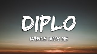 Diplo, Thomas Rhett & Young Thug - Dance with Me (Lyrics)