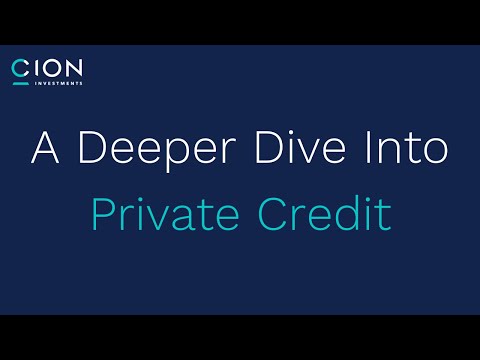 A Deeper Dive on Private Credit