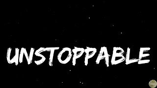 Sia - Unstoppable (Lyrics) | Ariana Grande, Maroon 5