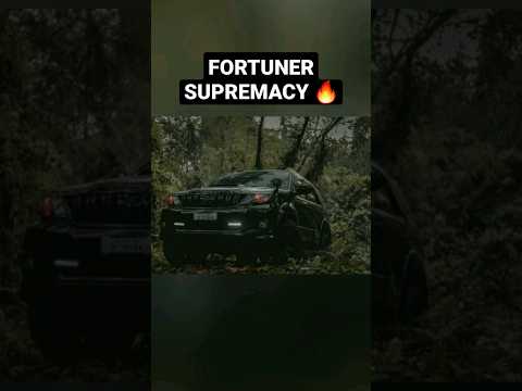FORTUNER SUPRIMACY 🔥🔥 #viral #fortuner #shorts #cars
