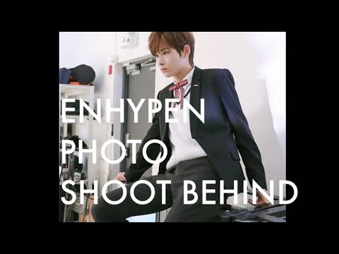 ENHYPEN First Photo shoot Behind the Scene