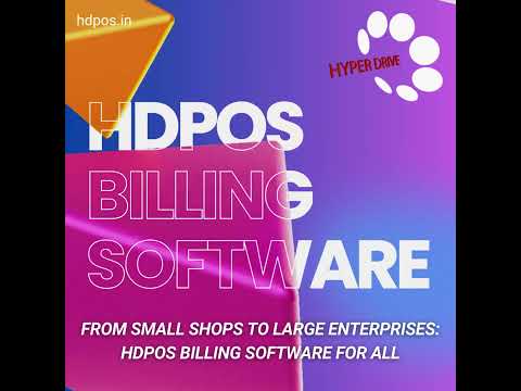 HDPOS Billing Software for Small Shops to Large Enterprises