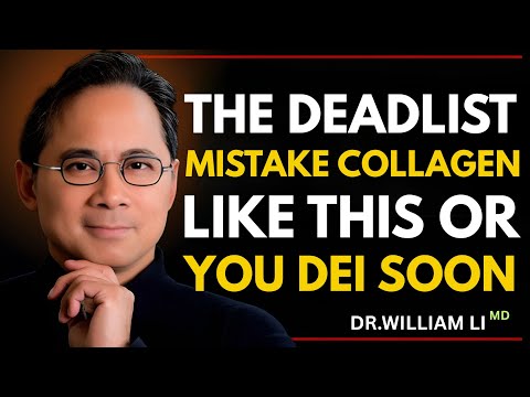 🔥 THE DEADLIEST COLLAGEN MISTAKE ⚠️ Do THIS or You’ll DIE SOON! | Dr. William Li 😱