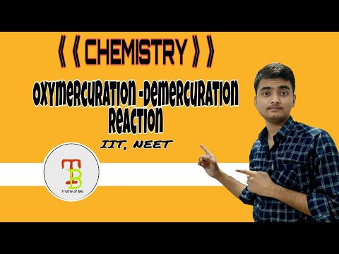Oxymercuration-Demercuration|  Hydrocarbon| Alchohol,phenol & ether| NEET-JEE| BY: Ankush