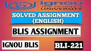 BLI 221 SOLVED ASSIGNMENT JULY2024- JAN2025 | BLI 221 IGNOU SOLVED  ASSIGNMENT 2024-25| #ignou #blis