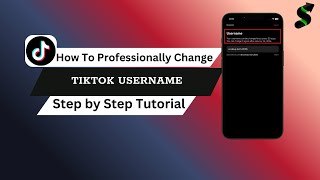 How to Change Username on TikTok (Step-by-Step Guide!)
