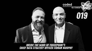 Inside The Mind of Forcepoint’s Chief Data Strategy Officer Ronan Murphy