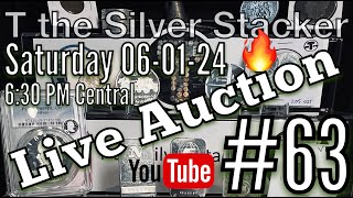 Live Auction 63 #silverpours #numismatics #bullion & More!
