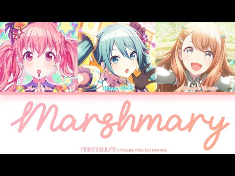 MARSHMARY (マシュマリー) — MOREMOREJUMP! Cover | Color Coded Lyrics KAN/ROM/ENG | Original (Hatsune Miku)