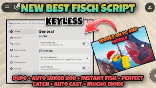 [UPD] Fisch Script GUI / Script | DUPE + AUTO FISH + PERFECT CATCH + AUTO SUKEN ROD And Mucho more