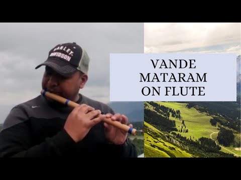 Vande Mataram On Flute