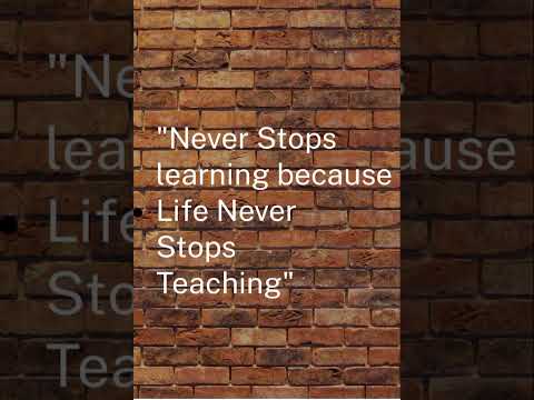 Never Stops learning because ............ Life Inspirational #thoughts #Motivational#status Video