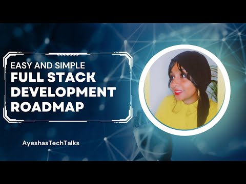 Must Watch Full Stack Development Roadmap