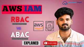 RBAC vs ABAC Explained with Real-World Examples | IAM Security Concepts for AWS #aws #security #iam