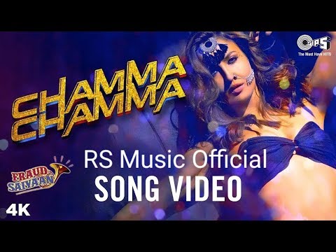 Chamma Chamma Official Song - Fraud Saiyaan | Elli AvrRam, Arshad | Neha Kakkar, Tanishk, Ikka,Romy