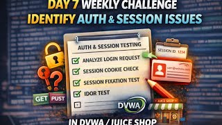 Web App Security- Identifying Authentication & Session Issues -a recap  -
