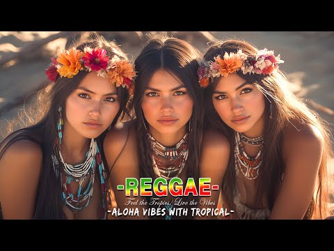 Tropical Reggae Chill 🌴 Island Melodies for Relax & Sunshine