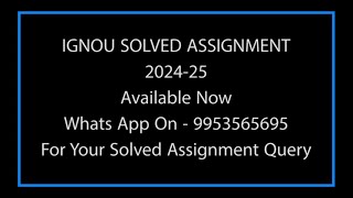 Ignou solved assignment 2024-25