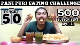 50 Pani Puri Challenge | Golgappa Eating Competition | Indian Street Food Challenge | Eating Show