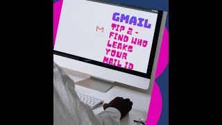 Gmail Tips and Tricks -  Tip2 - How to find who shared your mail id? #Shorts #GmailTips #Technology