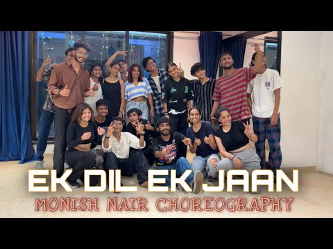 Ek Dil Ek Jaan | Monish Nair Choreography
