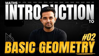 Basic Geometry Part 2 | CBSE Class 10 Maths | Board Exam 2027 🔥