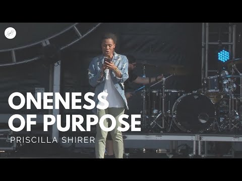 Priscilla Shirer: Oneness of Purpose