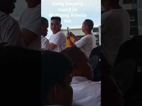 ISANG SECURITY GUARD NA MUKHANG ARTESTAHIN