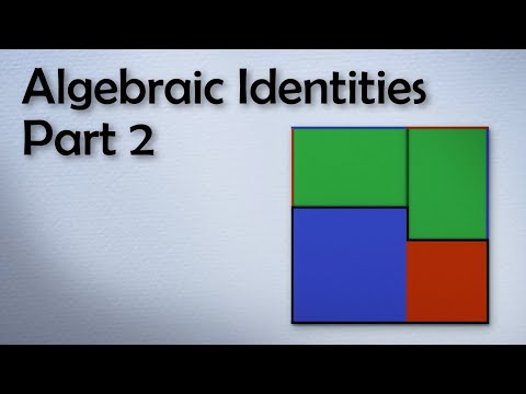 Algebraic Identities - Part 2