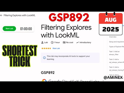 [NEW 2025] Filtering Explores with LookML || #GSP892 #qwiklabs #arcade
