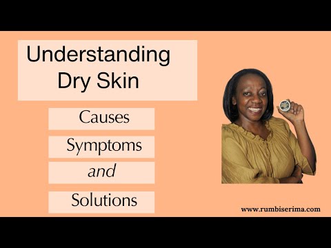 Dry skin type Characteristics