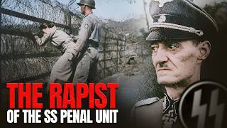 OSKAR DIRLEWANGER | Even His Own Men Wanted Him Executed
