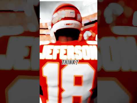 Is Justin Jefferson coming to the chiefs