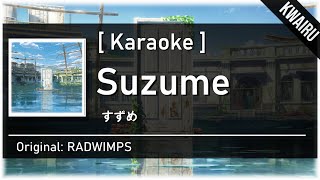 [Karaoke] Suzume - RADWIMPS