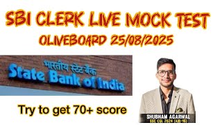 SBI CLERK oliveboard live mock solution 25/aug/2025 @OliveboardApp #bank #sbi #mocktest