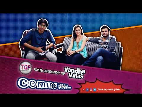 Vandha Villas - TGF Talks(Trailer) | Rahul Raval & Esha Kansara