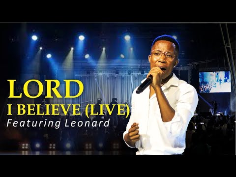 Hosanna Gospel Singers ft Leonard - Lord I Believe (Live)