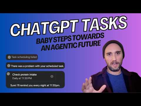 Why ChatGPT Tasks is Both Exciting AND Underwhelming (Walkthrough & First Impressions)