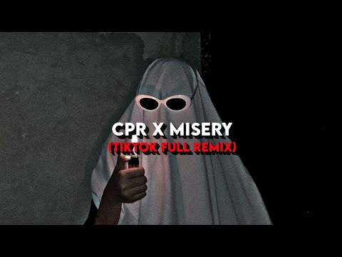 𝐶𝑃𝑅 𝑋 𝑀𝑖𝑠𝑒𝑟𝑦 - (TikTok Full Remix)