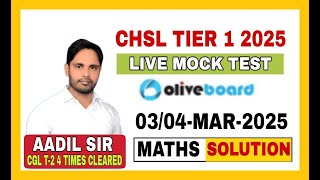 03/04-MAR-2025 OLIVEBOARD CHSL TIER 1 LIVE MOCK SOLUTION || OLIVEBOARD CHSL LIVE MOCK SOLUTION ||