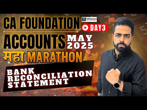 Bank Reconciliation Statement - One Shot - CA Foundation Accounts Marathon| CA Foundation by iWision