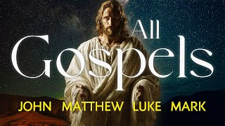 Fall Asleep to the Story of Jesus | The Complete 4 Gospels for Deep Rest