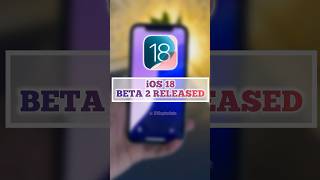 iOS 18 Beta 2 NEW UPDATE #ios18 #iphone #apple #iphonetipsandtricks #techlife #iphonetech #ios18beta
