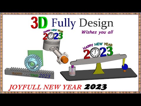 New Year 2023 - Wishes thru 3D designed Mechanisms, #3d #Modeling #Solidworks #piston #rack #pinion