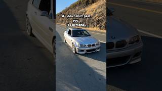 there’s a reason behind that downshift.. #bmw #e46m3 #manualtransmission #revmatching #downshift