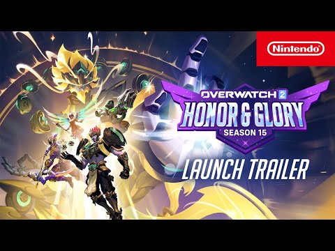 Overwatch 2 – Season 15: Honor & Glory Official Trailer – Nintendo Switch